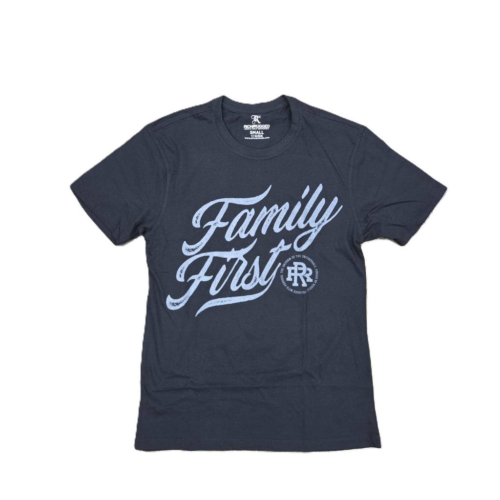 Rich & Rugged Family First Tee
