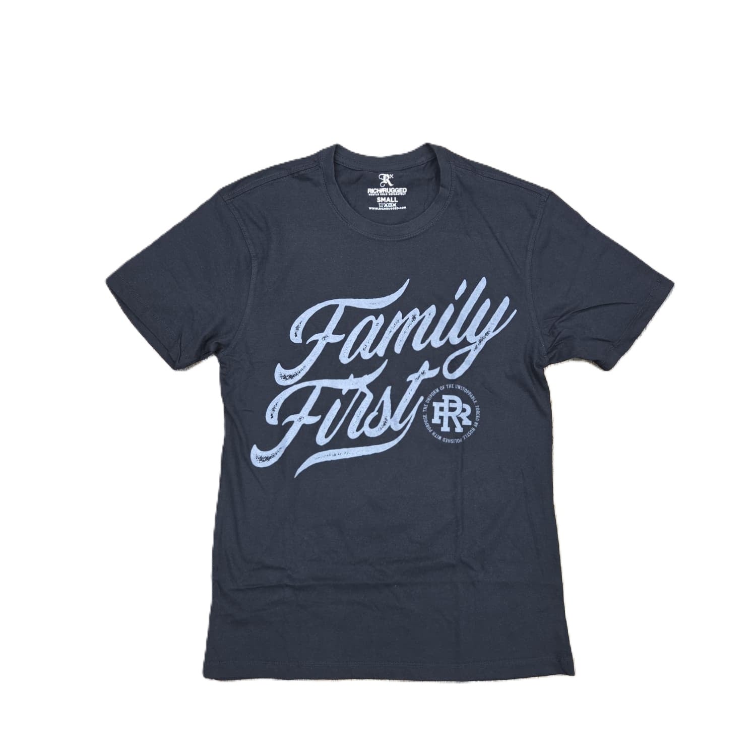 Rich & Rugged Family First Tee